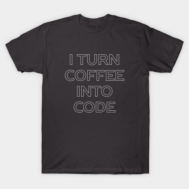 Funny Coding and Programming T-Shirt T-Shirt by happinessinatee